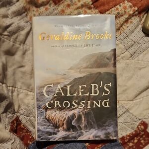Caleb's Crossing By Geraldine Brooks Hardcover
